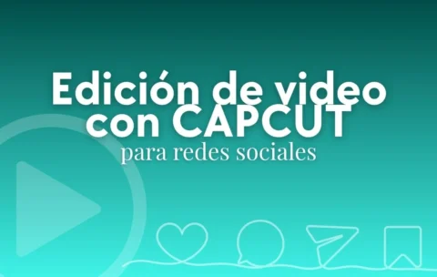 Curso de edición con capcut